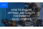 How to Ensure Optimal Air Quality for Embryo Development - Video