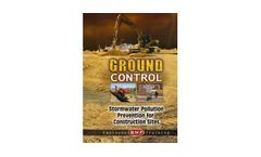 Ground Control: Stormwater Pollution Prevention for Construction Sites