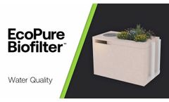 Introducing the EcoPure BioFilter - Video