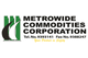 METROWIDE COMMODITIES CORPORATION