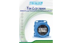 Tek-Trol - Model TEK-LCD 7800A Series NEMA 4X - Loop-Powered Process And Level Indicator - Brochure