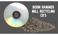 Hammer Mill Recycling CDs - Video