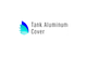 Tank Aluminum Cover (TAC)