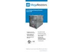 MegaResistors - Model MR100 - Dynamic Braking Resistors