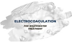Electrocoagulation vs Other Technologies for Wastewater Treatment: Which is Best? (predest-ec.com)