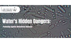 [Wellspring] Water's Hidden Dangers