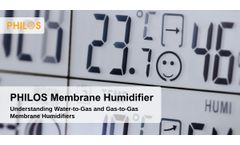 Understanding Water-to-Gas and Gas-to-Gas Membrane Humidifiers