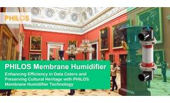 Enhancing Efficiency in Data Centers and Preserving Cultural Heritage with PHILOS Membrane Humidifier Technology