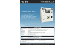 Plasma-Etch - Model PE-50 - Compact Benchtop Plasma Cleaning System - Brochure