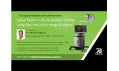 Spinal Fusion In The Outpatient Setting Using Machine-Vision - Presented by Dr. Michael Halperin - Video