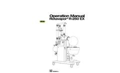 Rotavapor® - Model R-250 EX - Industrial Evaporation Operation Manual