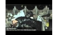 BHS Bag Breaker: MSW Processing Video