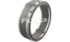 FDSP - Ring Die for Biomass Pellet