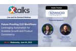 Future-Proofing CLD Workflows: Leveraging Automation for Scalable Growth and Product Consistency - Video