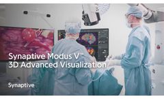 Synaptive Modus V - 3D Advanced Visualization- Video