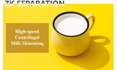 How to Separate Cream From Milk？   --High-speed Centrifugal Milk Skimming