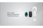 How to Apply Bittium OmegaSnap™ 1-CH ECG Electrode? - Video