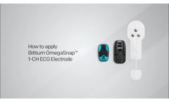 How to Apply Bittium OmegaSnap™ 1-CH ECG Electrode? - Video