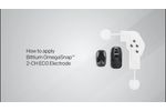 How to Apply Bittium OmegaSnap 2-CH ECG Electrode? - Video