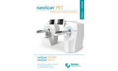 nanoScan - Model PET/MRI 3T and 7T - Preclinical Imaging Systems - Brochure