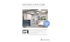 Arcoma Cube - Self Supporting X-Ray System - Brochure