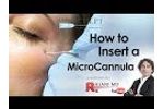 How to Insert the MicroCannula-Dermal Fillers-Dr Rajani - Video