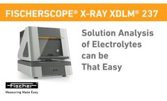 Solution Analysis of Electrolytes – Easy & Fast | FISCHERSCOPE X-RAY XDLM 237 | Fischer - Video