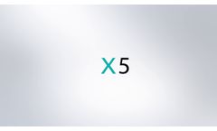 X5 Introduction - Video