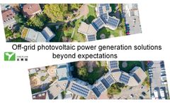 Off-grid photovoltaic power generation solutions beyond expectations