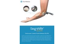 Seg-Way - Model ECuTR - Endoscopic Cubital Tunnel Release System - Brochure