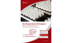 Sansure - Six Respiratory Pathogens Nucleic Acid Diagnostic Kit (PCR-Fluorescence Probing) Brochure
