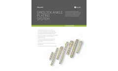 GRIDLOCK ANKLE - Plating System Brochure