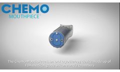 What is the Chemo Mouthpiece & How Does it Work? - Video