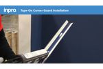 How to Install a Tape On Corner Guard - Inpro - Video