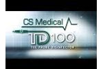 CS Medical - TD 100 - Video