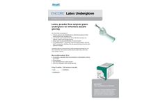 ENCORE - Latex, Powder-Free Surgical Green Underglove - Brochure