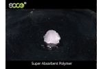 SOCO® Polymer Industrial Grade Water Absorbing Polymer Materials Manufacturer Supplier-  Video