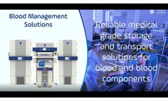 Reliable storage and transport solutions for blood and blood components | B Medical Systems - Video