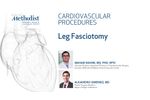Leg Fasciotomy (Maham Rahimi, MD, PhD, Alejandro Gimenez, MD) - Video