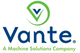 Vante, Brand of Machine Solutions Inc.
