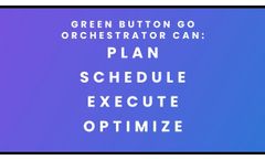 Green Button Go Orchestrator - Video