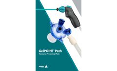 GelPOINT Path - Transanal Procedural Pack - Brochure