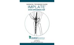 IMPLATE - Wrist Arthrodesis Nail Surgical - Technique Guide