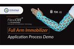 FlexiOH Full Arm Immobilizer - Video