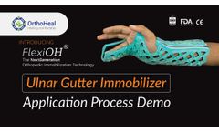 New Variant - FlexiOH Ulnar Gutter Immobilizer for finger fracture - Video