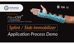 FlexiOH Splint or Slab Immobilizer - Video