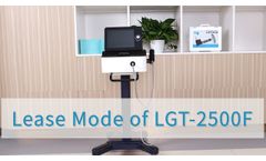 The Unique Lease Mode of LGT-2500F - Video