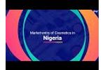 Market - entry of Cosmetics in Nigeria. - Video