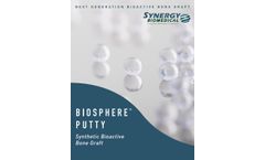 BioSphere Putty - Bioactive Bone Graft - Brochure