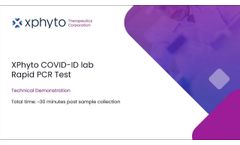 Xphyto COVID ID Test Technical Video EN V06 - Video